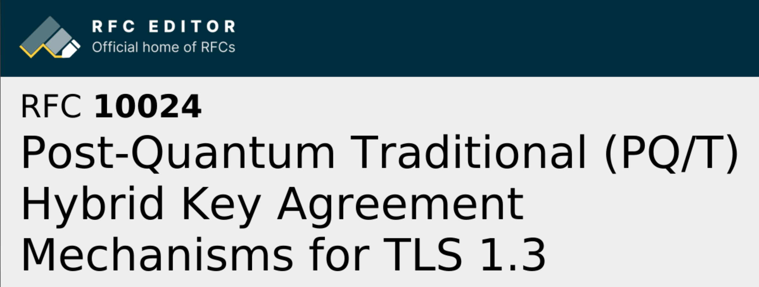 RFC 10024: A Practical Step Toward Post-Quantum TLS